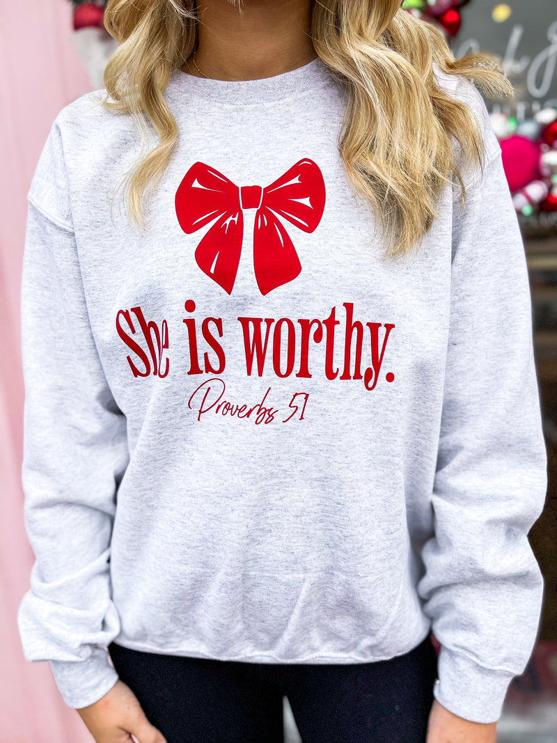 She Is Worthy Sweatshirt